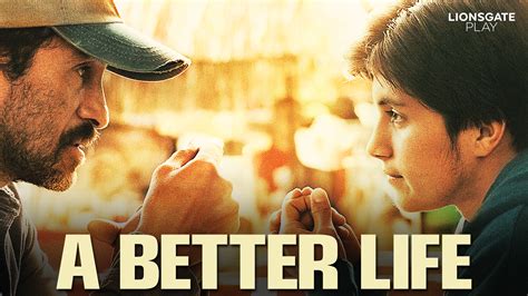 a better life full movie